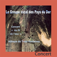 CONCERT 13 sept. 2015 / Groupe Vocal des Pays du Der